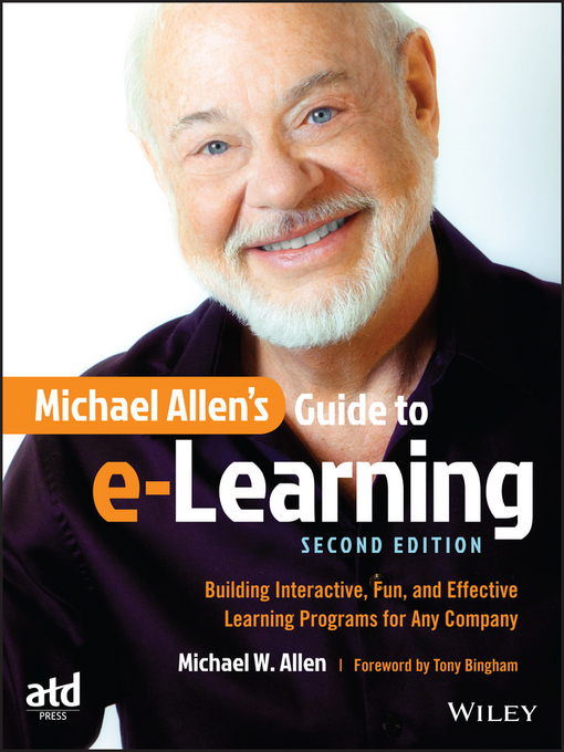Title details for Michael Allen's Guide to e-Learning by Michael W. Allen - Available